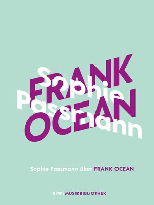 cover image of Sophie Passmann über Frank Ocean